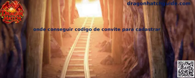 Onde conseguir código de convite para cadastrar no Dragon Hatch
