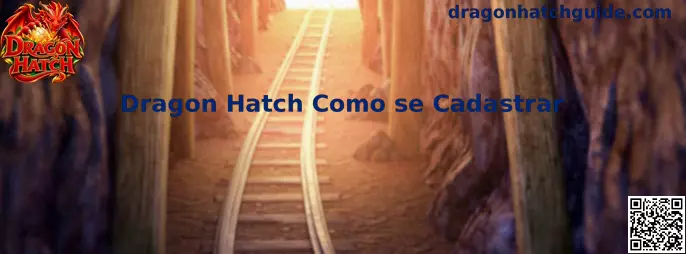 Guia de Cadastro Dragon Hatch