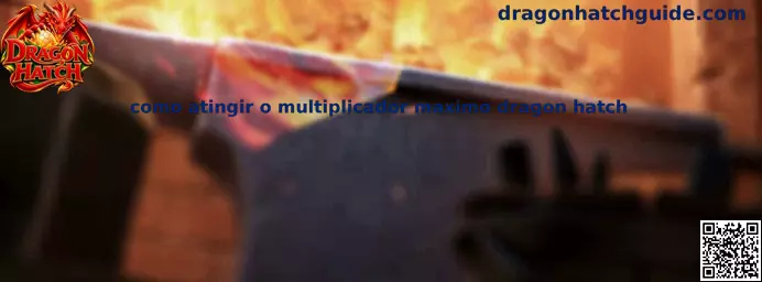 Dragon Hatch Multiplicador Máximo